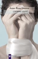 Homme ligoté (L')